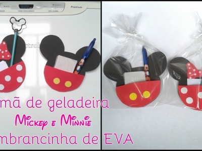 Imã de Geladeira Mickey e Minnie - Lembrancinha em EVA - Porta Recado