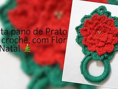 Porta pano de Prato em Crochê, com Flor de Natal