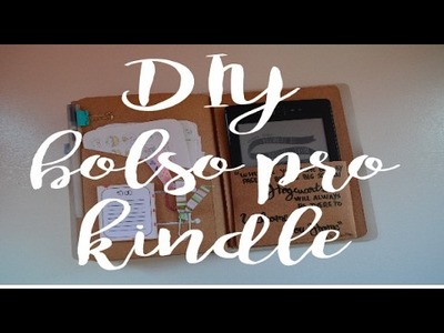 DIY| bolso pro kindle + pasta para traveler