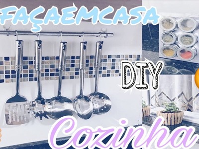 DIY Cozinha #façaemcasa