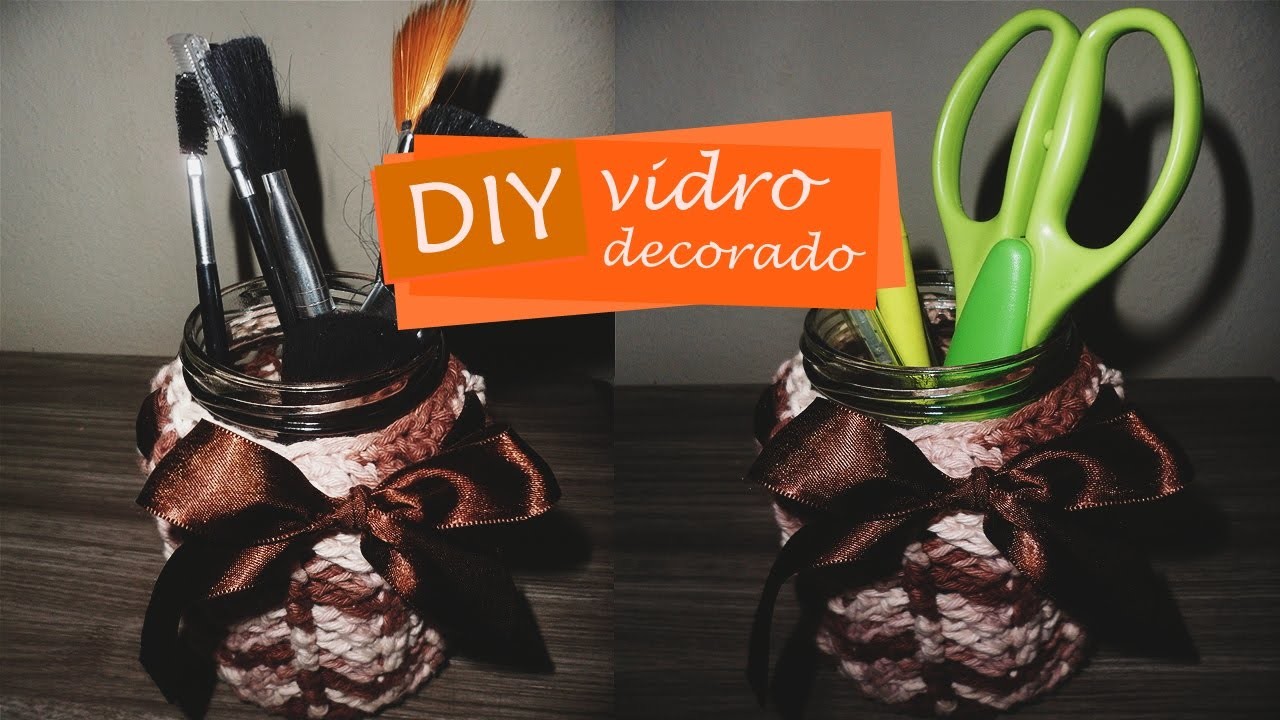 DIY vidro decorado com croche