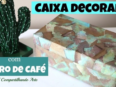 DIY Caixa de sapato decorada com filtro de cafe -  Artesanato do Compartilhando Arte