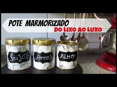 DIY | POTE MARMORIZADO | DO LIXO AO LUXO | LETICIA ARTES
