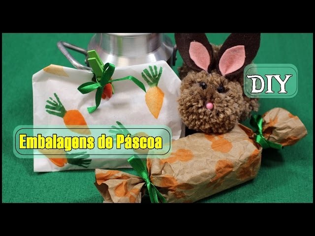 RECICLANDO CORTIÇA E EVA - embalagens de Páscoa - Didi Tristão