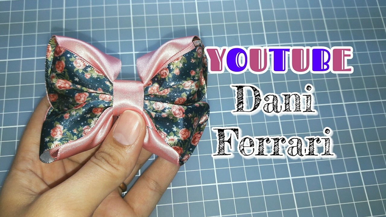 COMO FAZER LAÇOS DE FITA DE CETIM - TUTORIAL PASSO A PASSO - RIBBON BOW HAIR - Dani Ferrari.