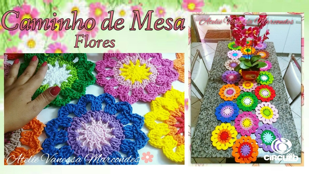Caminho de Mesa de Crochê em Flores Barroco max Color. Tutorial de decoraçao por Vanessa Marcondes .