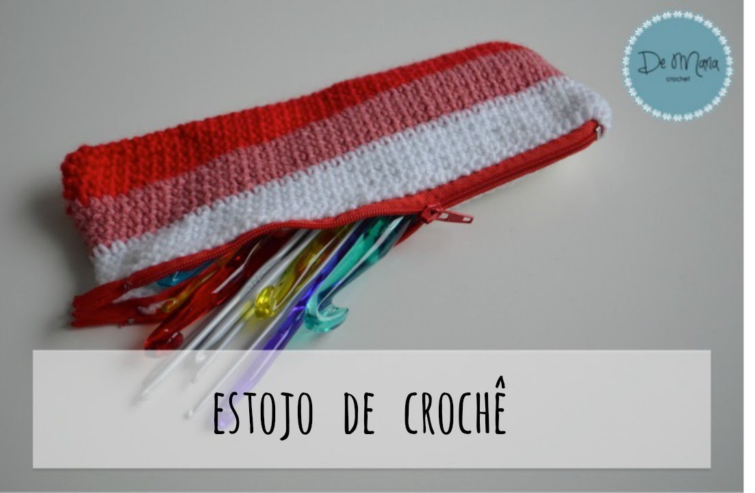 Estojo de crochê