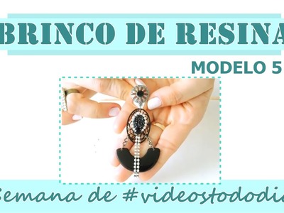 Semana de #videostododia - #BrincodeResina Modelo 5   |   AnaGGabriela