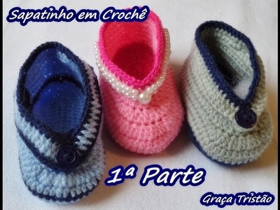 Diy - Como Fazer -Sapatinho em Crochê - Bebê - Fácil - 1ª PARTE -#156 Graça Tristão