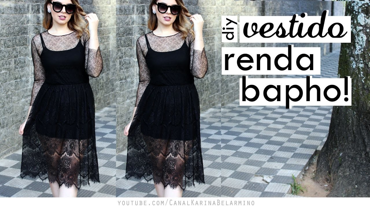 DIY Vestido de Renda Transparente - Lace Dress | Karina Belarmino