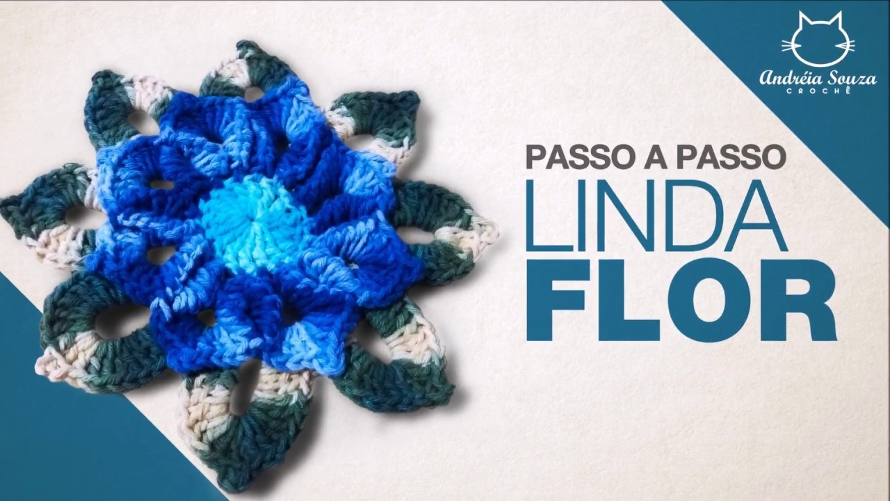 Linda Flor | Flor Crochê | Passo a Passo | Andréia Souza Crochê