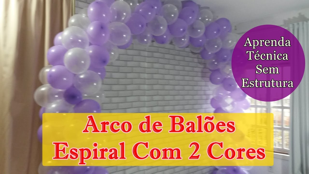 ARCO DE BALÕES - Como fazer arco de balões espiral de 2 cores - SEM ESTRUTURA