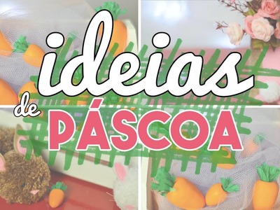 DIY Páscoa : 4 IDEIAS Incríveis - Coelho de Pompom, Cenouras de Biscuit , etc