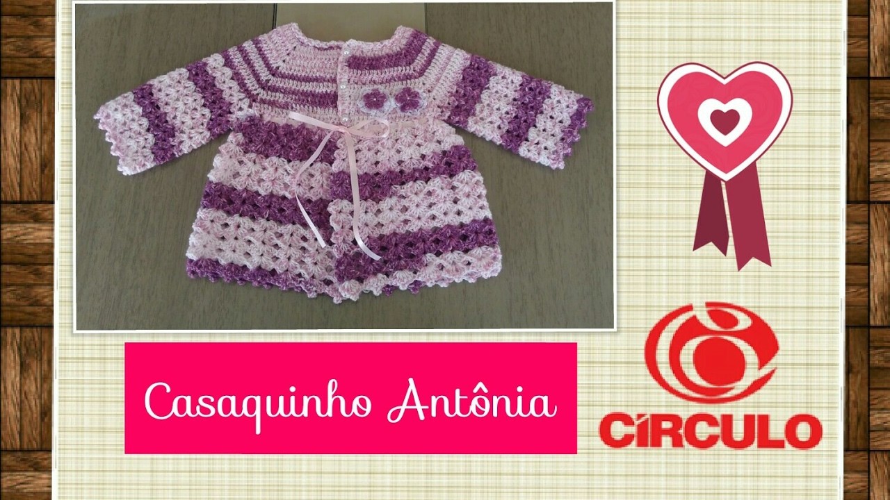 Versão destros:Saída de maternidade 1°peça:Casaquinho Antônia em crochê # Elisa Crochê