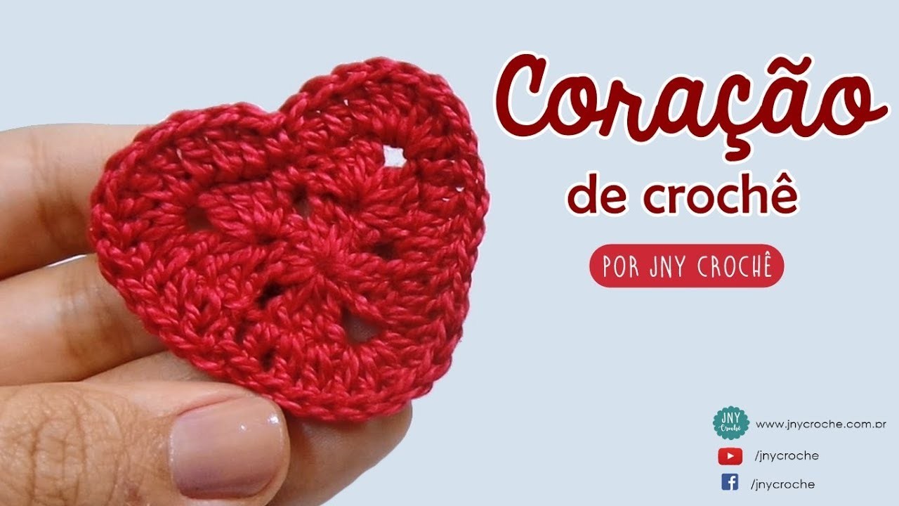 Coração de crochê | passo a passo - JNY Crochê