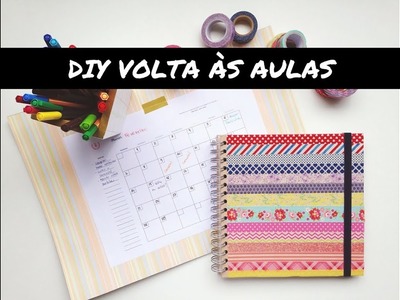 DIY VOLTA ÀS AULAS | Porta-lápis, calendário de estudos e caderno personalizado