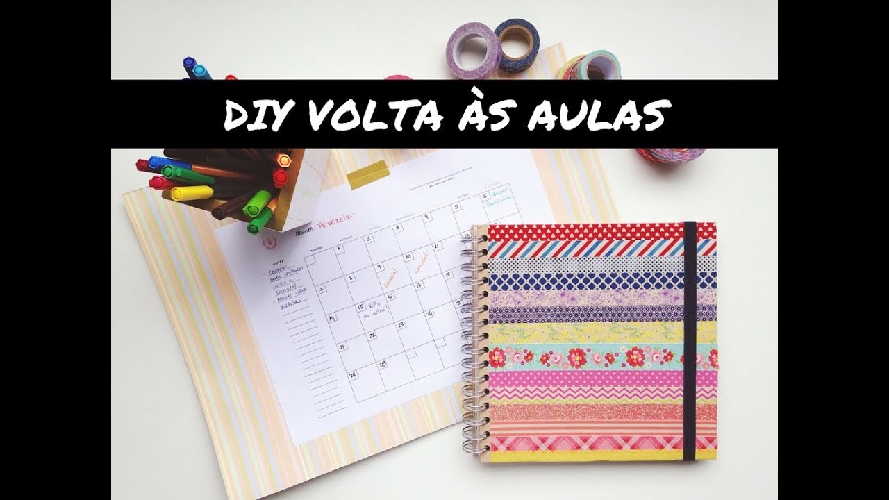DIY VOLTA ÀS AULAS | Porta-lápis, calendário de estudos e caderno personalizado
