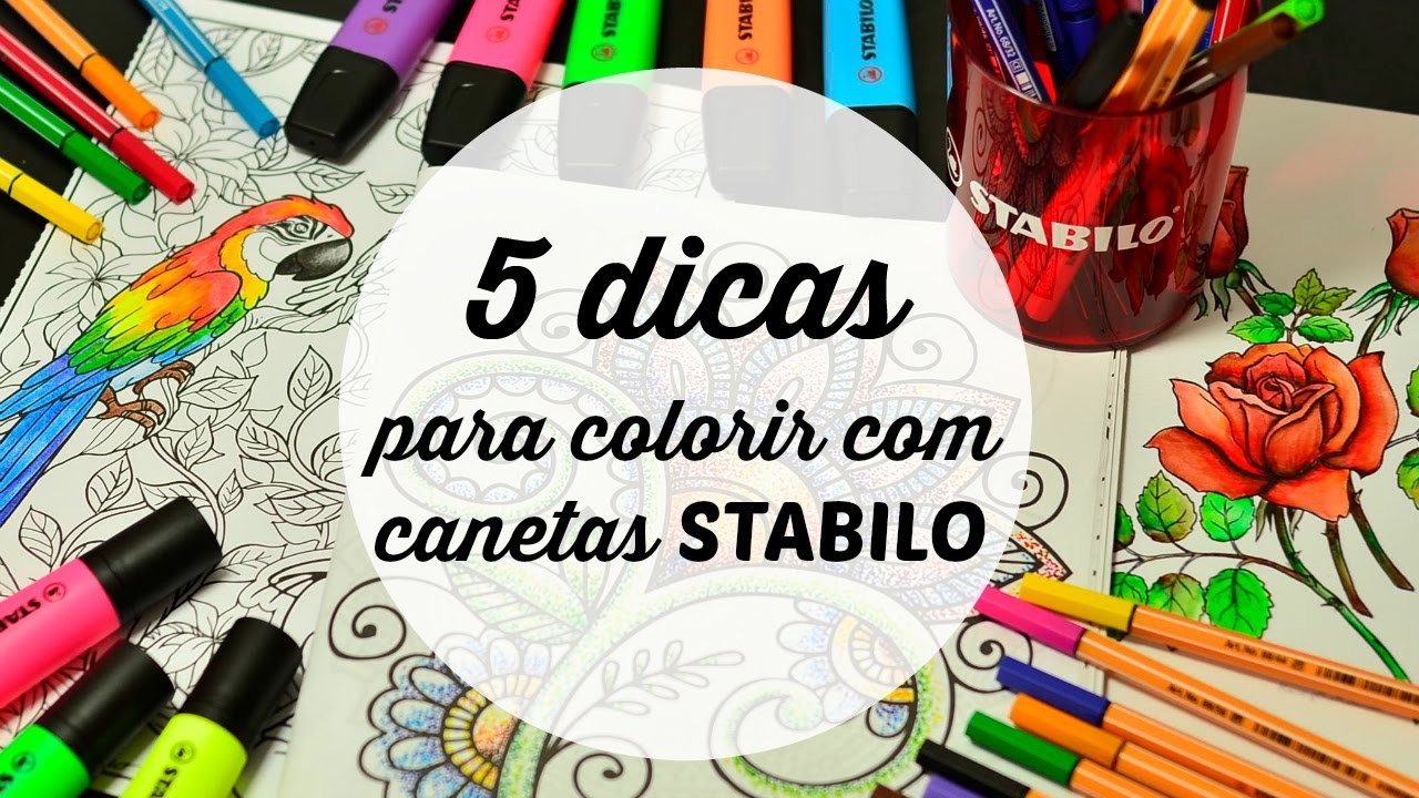 5 Dicas para colorir com canetas STABILO