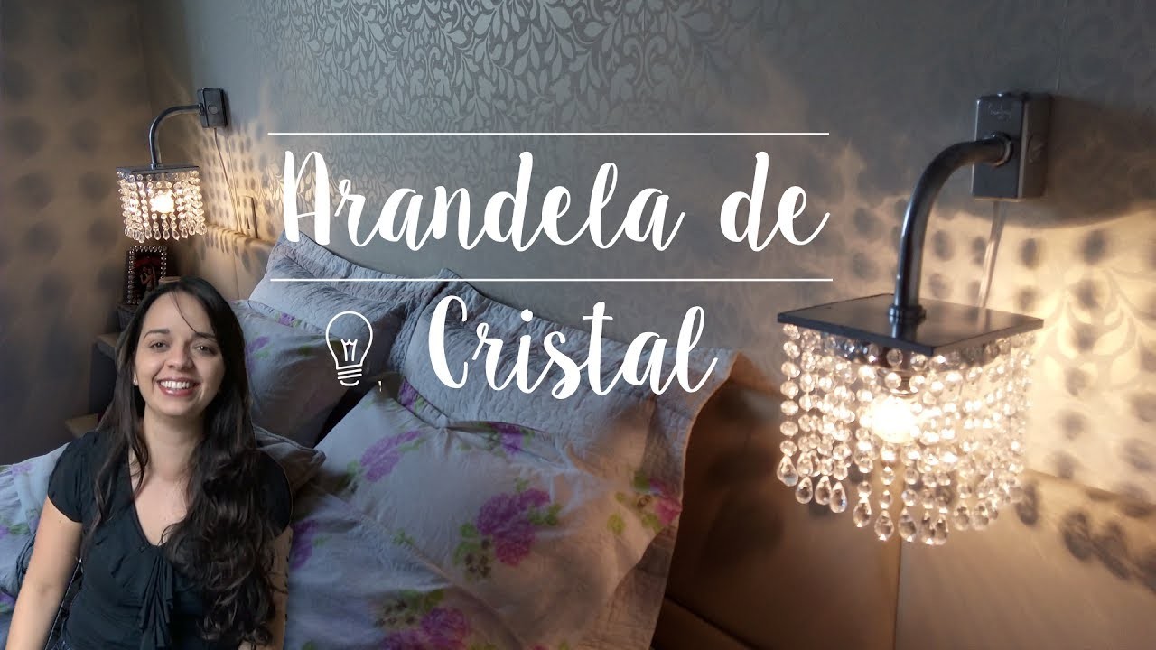 DIY - Luminária Arandela de Cristal :: Rebeca Salvador DIY