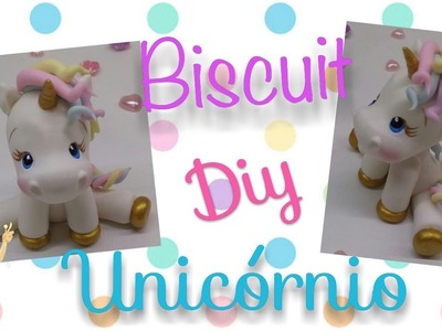 Diy Unicornio de Biscuit - Rejane Kesia