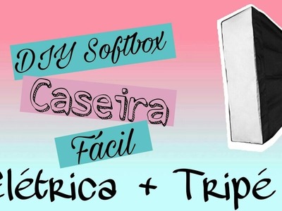 DIY Softbox Caseira com Tripé e Fiação Elétrica | Wivye