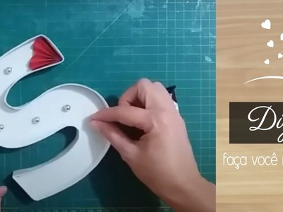 DIY | LETRAS 3D de papelão * Decoração Romântica*  Dia dos Namorados * Bodas de Papel - parte final