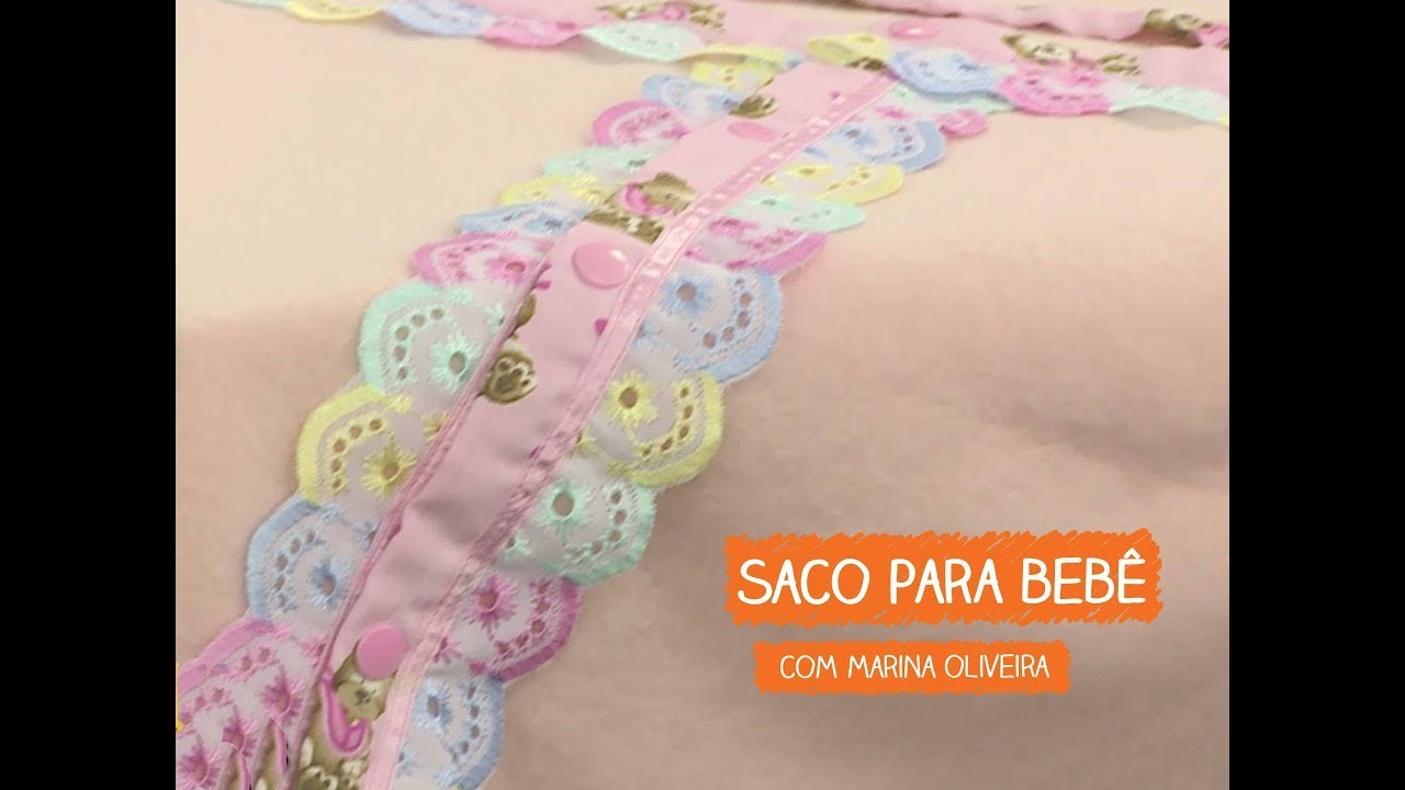 Saco para Bebê com Marina Oliveira | Vitrine do Artesanato na TV - Rede Família