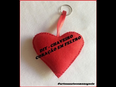 DIY - CHAVEIRO CORAÇÃO EM FELTRO