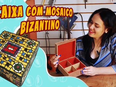 DIY - Como fazer caixinha com Mosaico Bizantino. Box with Byzantine mosaic