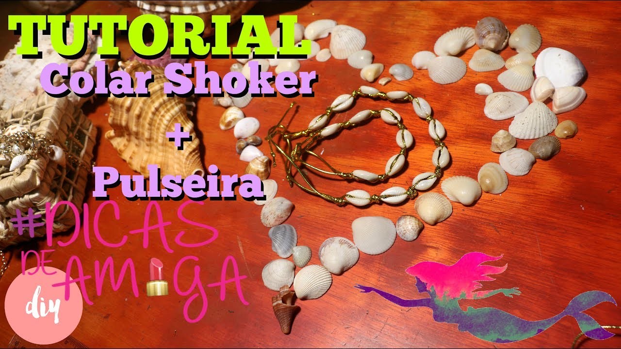 # DIY : Faça você mesmo - Gargantilha  Shoker ou Pulseira de Búzios