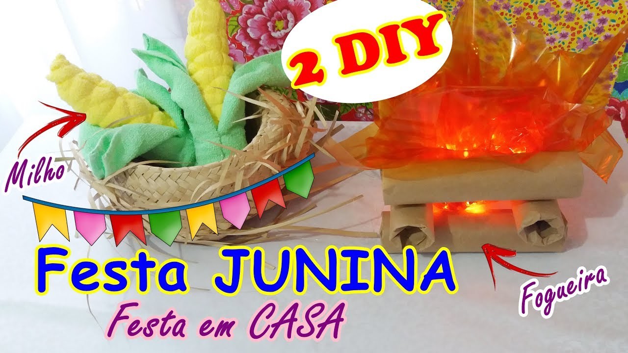 2 DIY de Decoração (fogueira e milho) - Dicas para Festa Junina em casa #criatividadenolar
