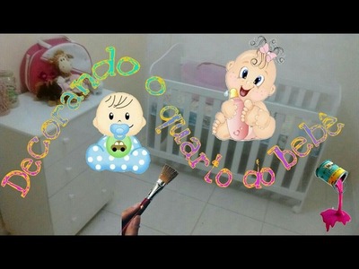 Como fazer decoração barata para quarto de bebê
