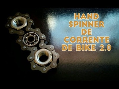 HAND SPINNER DE CORRENTE DE BIKE 2.0 (Fácil de Fazer)