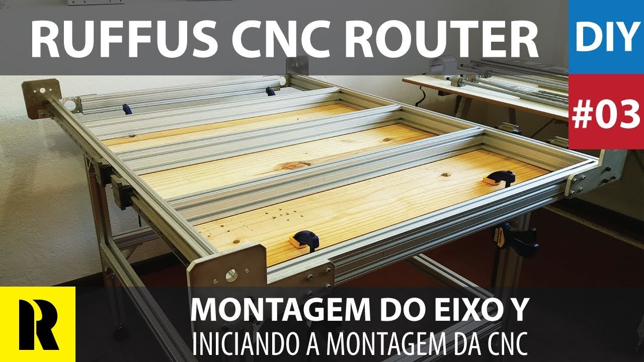 PRO CNC Caseira com Arduino - Montagem Eixo Y (Ruffus DIY)