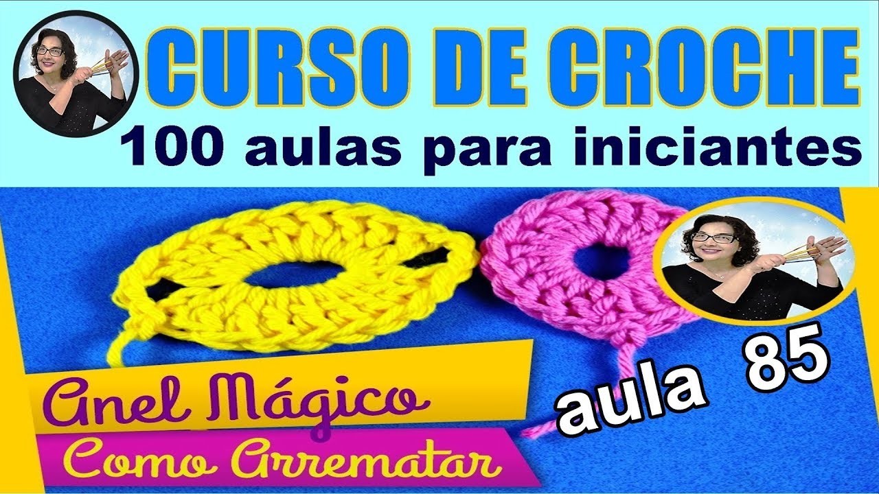 ANEL MÁGICO EM CROCHÊ - CURSO DE CROCHE