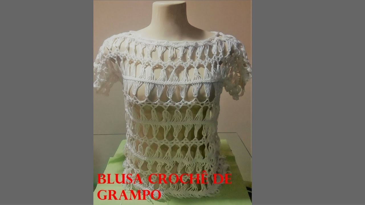 Blusa Crochê de Grampo