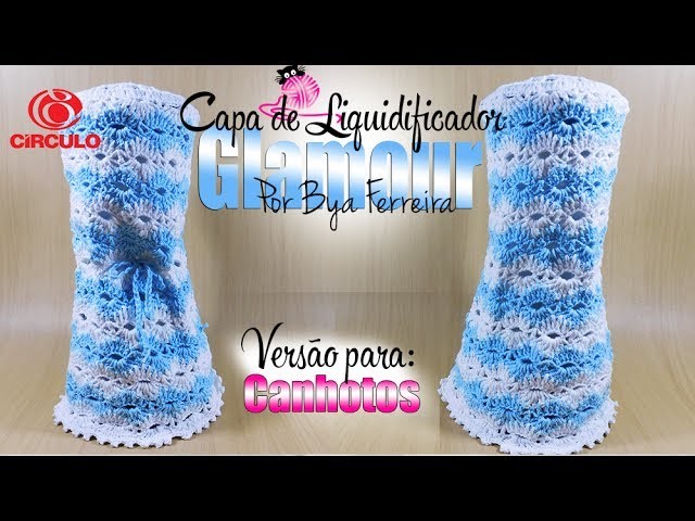 Capa de Liquidificador GLAMOUR | BYA FERREIRA