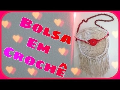 Bolsa em Crochê para o DIA DAS MÃES. faça você mesmo