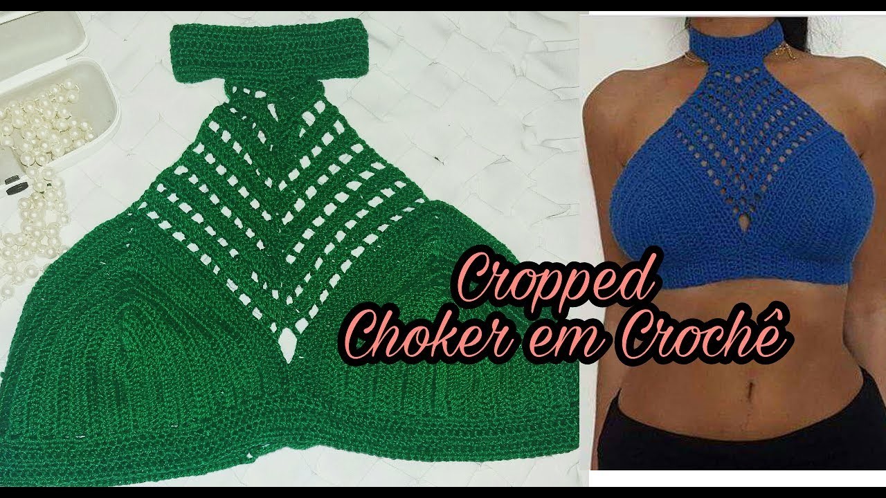 Cropped Choker em Crochê   ( Noellya Ribeiro )