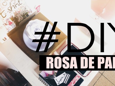 DIY: COMO FAZER ROSAS DE PAPEL + DICA DE DECORAÇÃO - O Blog da Ka
