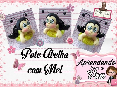 (DIY) Pote Abelha com Mel (Maratona de Potes #5)