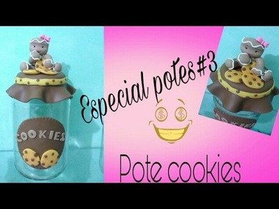 Pote cookies.  ESPECIAL POTES #3
