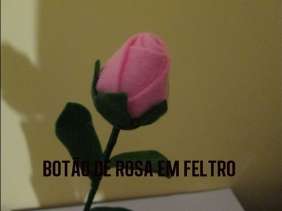 BOTÃO DE ROSA EM FELTRO