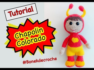 Chapolin Colorado amigurumi #Vídeo 2