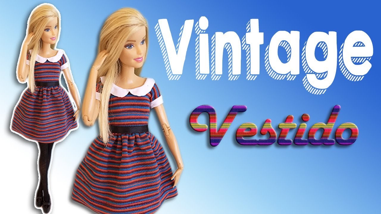 Vestido Vintage | Como Fazer Vestido Rodado para Barbie
