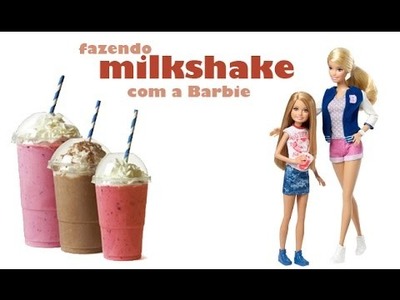 Como fazer milkshake para Barbie, Monster High e outras bonecas