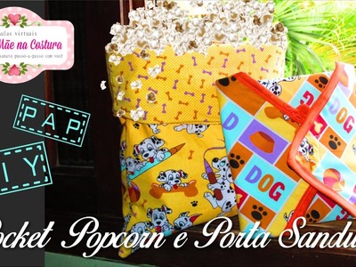 Pocket Popcorn e Porta Sanduíche | #especialvoltaasaulas | Minha Mãe na Costura