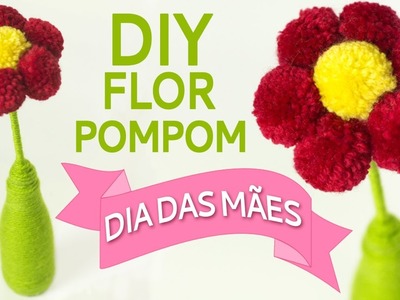 Nea Santtana - Flor Pompom Pronto (Dia Das Mães)