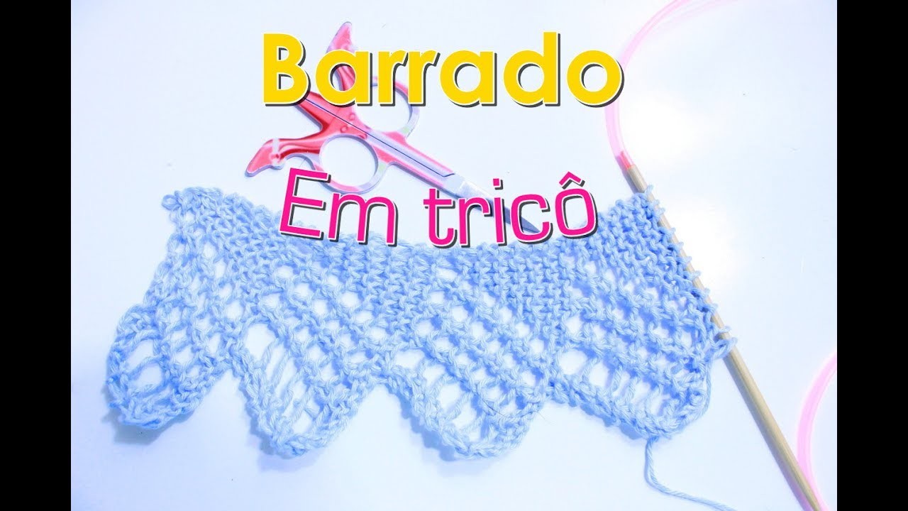 BARRADO EM TRICÔ - PARTE 1  (Available subtitles)