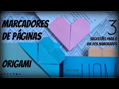 Origami Marcador Coração - Dia dos namorados - PAP